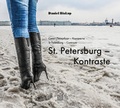 Cover: St. Petersburg - Kontraste - Verlag Salz und Silber der Hutter & Helden GmbH