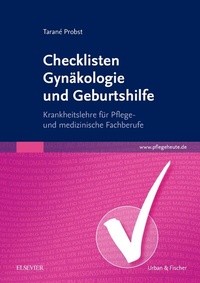 Abbildung von: Checklisten Gynäkologie und Geburtshilfe - Urban & Fischer