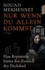 Cover: Nur wenn du allein kommst - C.H.BECK