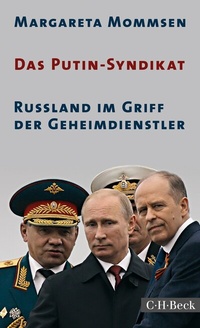 Abbildung von: Das Putin-Syndikat - C.H.BECK