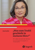 Cover: Was zum Teufel geschieht in meinem Hirn? - Hogrefe