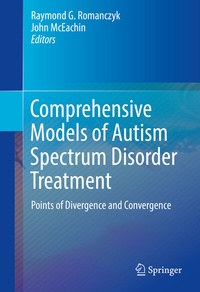 Enlarge image Cover: Comprehensive Models of Autism Spectrum Disorder Treatment - Springer