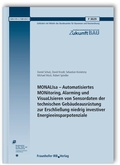 Cover: MONALIsa - Automatisiertes MONitoring, Alarming und VisuaLIsieren von Sensordaten der technischen Geb&auml;udeausr&uuml;stung zur Erschlie&szlig;ung niedrig investiver Energieeinsparpotenziale. Abschlussbericht - Fraunhofer IRB Verlag