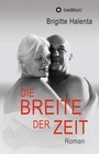 Cover: Die Breite der Zeit - tredition