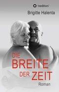 Cover: Die Breite der Zeit - tredition