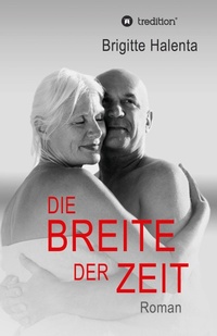 Enlarge image Cover: Die Breite der Zeit - tredition