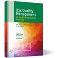 Cover: 21c Quality Management in the Pharmaceutical Industry - ECV Editio Cantor Verlag GmbH