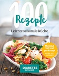 Cover: 100 Rezepte - Leichte, saisonale K&uuml;che - Wort & Bild
