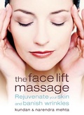 Cover: The Face Lift Massage - Thorsons