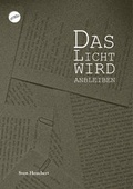 Cover: Das Licht wird anbleiben - Gonzo Verlag