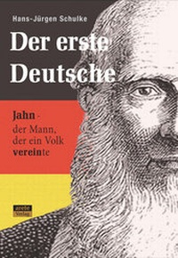 Abbildung von: Der erste Deutsche - Arete Verlag
