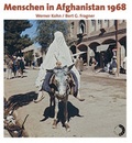 Cover: Menschen in Afghanistan 1968 - Wei&szlig;, Erich