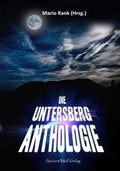 Cover: Die Untersberg Anthologie - Ancient Mail