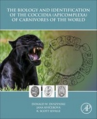 Abbildung von: The Biology and Identification of the Coccidia (Apicomplexa) of Carnivores of the World - Academic Press