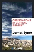 Cover: Observations in Clinical Surgery - Trieste Publishing
