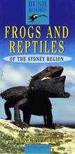 Cover: Frogs and Reptiles of the Sydney Region - UNSW Press