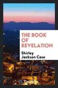 Cover: The Book of Revelation - Trieste Publishing