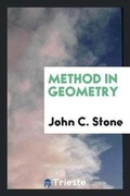 Cover: Method in Geometry - Trieste Publishing
