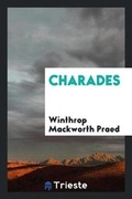 Cover: Charades - Trieste Publishing