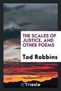 Cover: The Scales of Justice, and Other Poems - Trieste Publishing