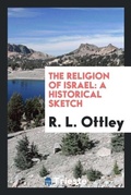 Cover: The Religion of Israel - Trieste Publishing