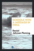 Cover: Schools with a Message in India - Trieste Publishing