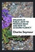 Cover: Speaking in Public - Trieste Publishing