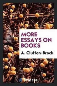 Enlarge image Cover: More Essays on Books - Trieste Publishing
