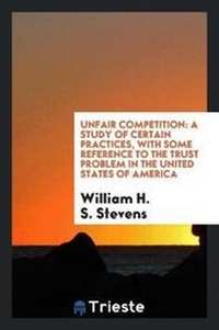 Abbildung von: Unfair Competition - Trieste Publishing