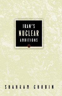Abbildung von: Iran's Nuclear Ambitions - Carnegie Endowment for International Peace