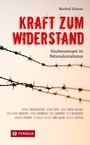 Cover: Kraft zum Widerstand - Tyrolia