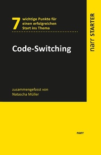 Enlarge image Cover: Code-Switching - Narr Francke Attempto Verlag