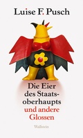Cover: Die Eier des Staatsoberhaupts - Wallstein