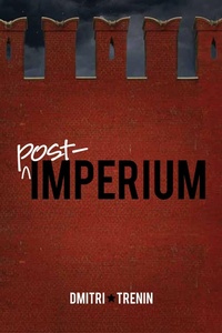 Abbildung von: Post Imperium - Carnegie Endowment for International Peace