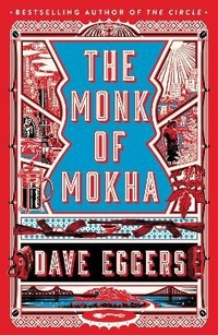 Abbildung von: The Monk of Mokha - Hamish Hamilton Ltd