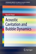 Bild: Acoustic Cavitation and Bubble Dynamics - Springer