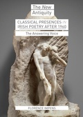 Cover: Classical Presences in Irish Poetry after 1960 - Palgrave Macmillan