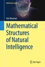 Cover: Mathematical Structures of Natural Intelligence - Springer
