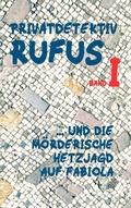 Cover: Privatdetektiv Rufus I - Books on Demand