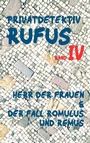 Cover: Privatdetektiv Rufus IV - Books on Demand