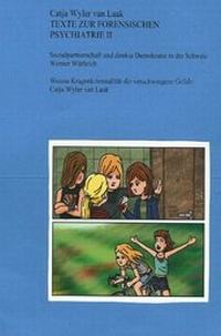 Abbildung von: Texte zur Forensischen Psychiatrie / Texte zur Forensischen Psychiatrie II - epubli