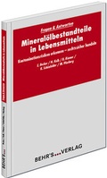Cover: Mineral&ouml;lbestandteile in Lebensmitteln - Behr's GmbH