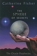 Cover: The Sphere of Secrets - Greenwillow Books