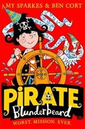 Cover: Pirate Blunderbeard: Worst. Mission. Ever. - HarperCollins