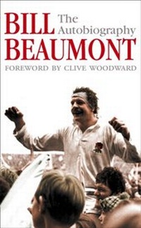 Abbildung von: Bill Beaumont: The Autobiography - HarperCollins