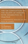 Cover: The UN Convention on the Rights of Persons with Disabilities in Practice - Oxford University Press