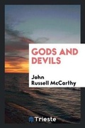 Cover: Gods and Devils - Trieste Publishing