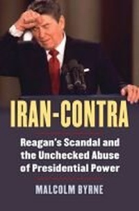 Enlarge image Cover: Iran-Contra - University Press of Kansas