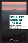 Cover: Schiller's Song of the Bell - Trieste Publishing