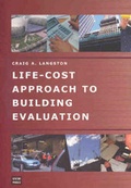 Cover: Life-cost approach to building evaluation - UNSW Press